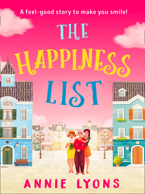 Title details for The Happiness List by Annie Lyons - Available